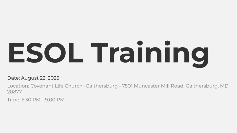 Covenant Life Church -Gaithersburg ESOL Training